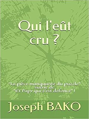 cover image of Qui l'eût cru ?